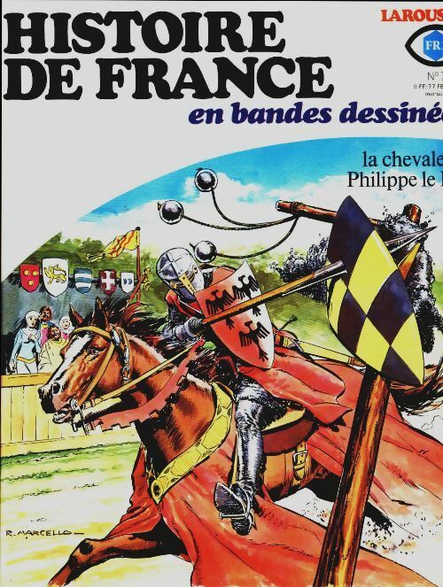 Livrenpoche : Histoire de France en bande dessinées n°7 : La chevalerie / Philippe le Bel - Collectif - Livre