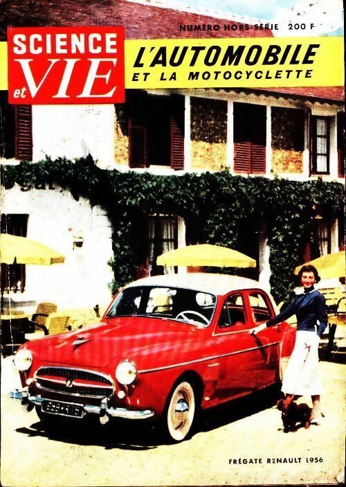 Livrenpoche : Science & vie Hors-série : L'automobile et la motocyclette 1955-56 - Collectif - Livre