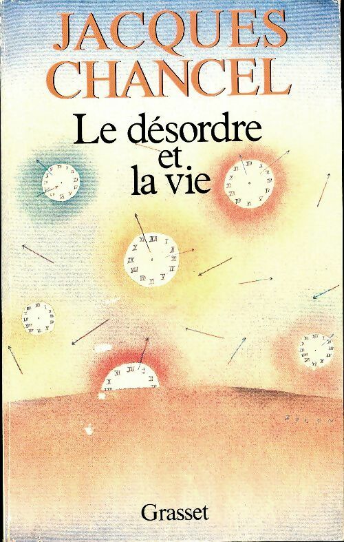 Livrenpoche : Le désordre et la vie - Jacques Chancel - Livre