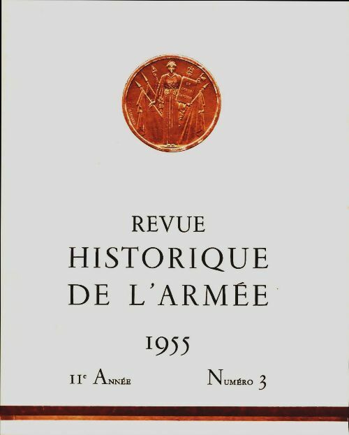 Livrenpoche : Revue historique de l'armée 1955 n°3 - Collectif - Livre