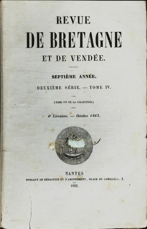 Livrenpoche : Revue de Bretagne et de Vendée 7e année 2e série Tome IV - Collectif - Livre