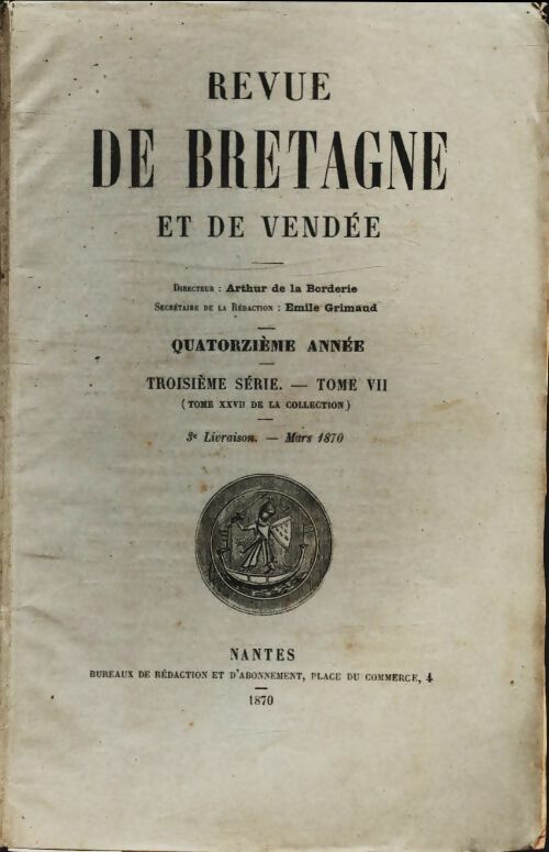 Livrenpoche : Revue de Bretagne et de Vendée 14e année 3ème série Tome VII - Collectif - Livre