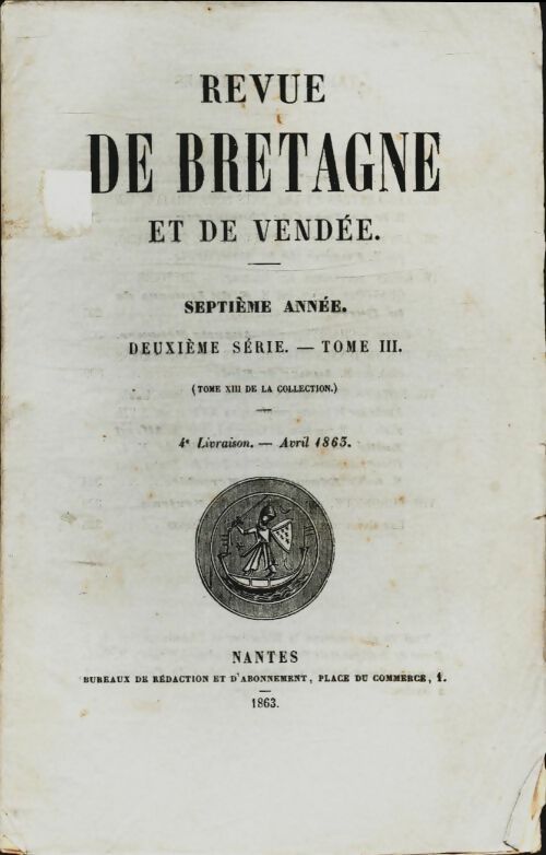 Livrenpoche : Revue de Bretagne et de Vendée 7e année 2e série Tome III - Collectif - Livre