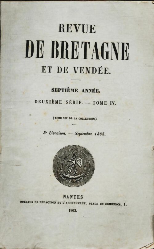 Livrenpoche : Revue de Bretagne et de Vendée 7e année 2e série Tome IV 5e livraison - Collectif - Livre