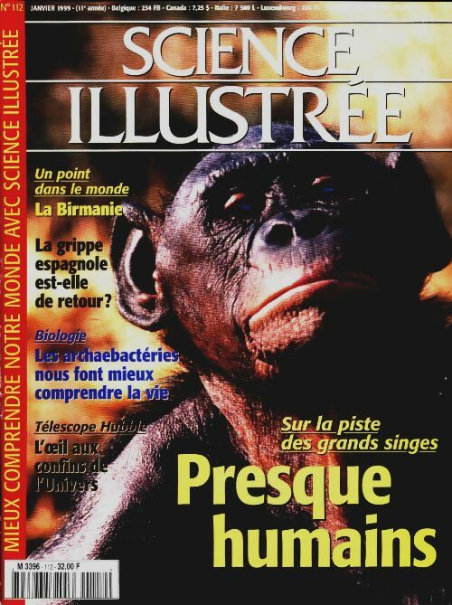Livrenpoche : Science illustrée n°112 : Presque humains - Collectif - Livre