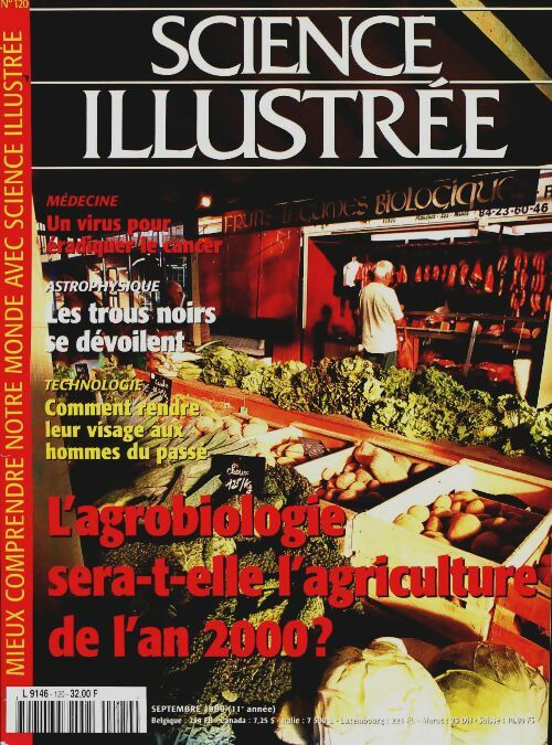 Livrenpoche : Science illustrée n°120 : L'agrobiologie sera-t-elle l'agriculture de l'an 2000 ? - Collectif - Livre