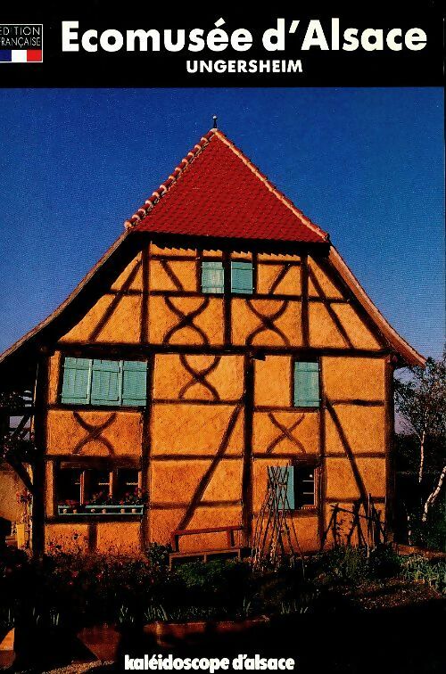 Livrenpoche : Écomusée d'Alsace - Collectif - Livre