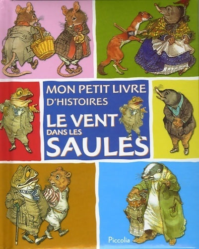 Livrenpoche : Le vent dans les saules - Kenneth Grahame - Livre