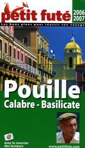 Livrenpoche : Pouilles / Calabre / Basilicate 2006-2007 - Collectif - Livre