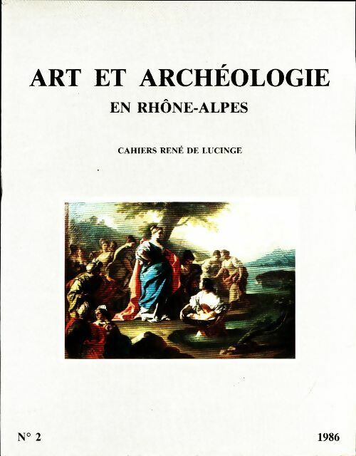 Livrenpoche : Art et archéologie en Rhône-Alpes n°2 - Collectif - Livre