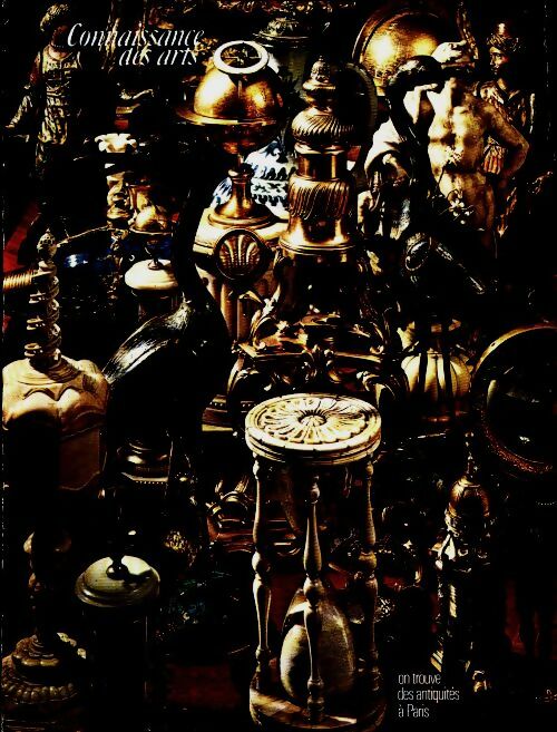 Livrenpoche : Connaissance des arts n°232 : On trouve des antiquités à Paris - Collectif - Livre