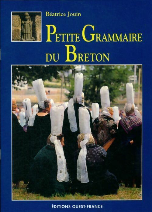 Livrenpoche : Petite grammaire du breton - Béatrice Jouin - Livre
