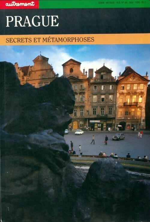 Livrenpoche : Prague. Secrets et métamorphoses - Xavier Galmiche - Livre