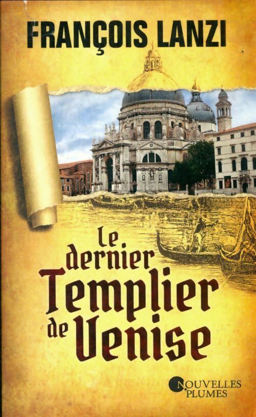 Livrenpoche : Le dernier templier de Venise - François Lanzi - Livre