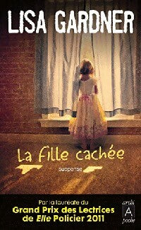 Livrenpoche : La fille cachée - Lisa Gardner - Livre