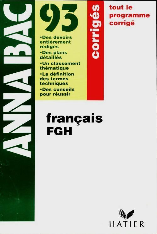 Livrenpoche : Francais 1ères FGH corrigés 1993 - Marie-Hélène Dumeste - Livre