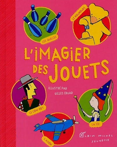 Livrenpoche : L'imagier des jouets - Gilles Eduar - Livre