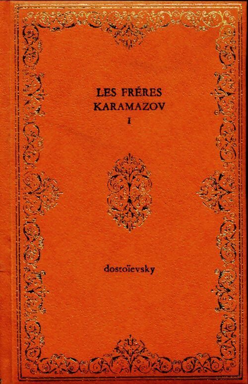 Livrenpoche : Les frères Karamazov Tome I - Fedor Dostoïevski - Livre