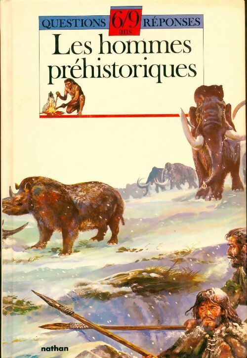 Livrenpoche : Les hommes préhistoriques - Collectif - Livre