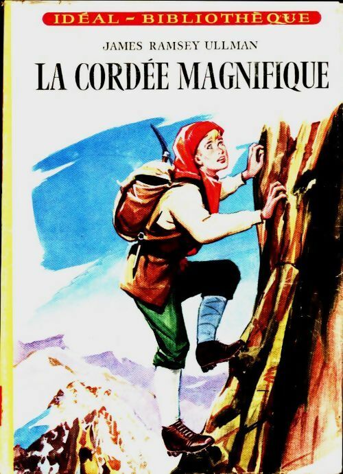 Livrenpoche : La cordée magnifique - James Michael Ullman - Livre