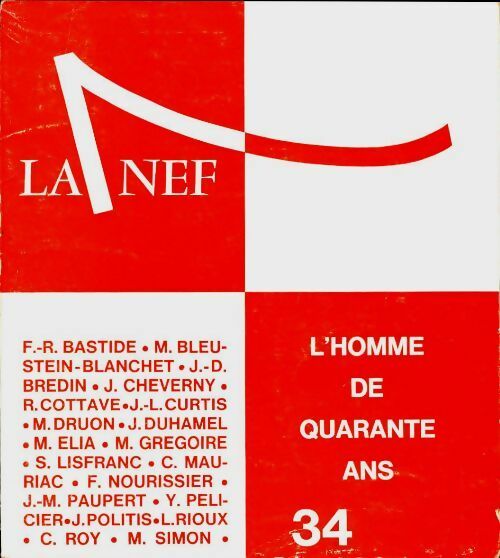 Livrenpoche : La nef n°34 : L'homme de quarante ans - Collectif - Livre