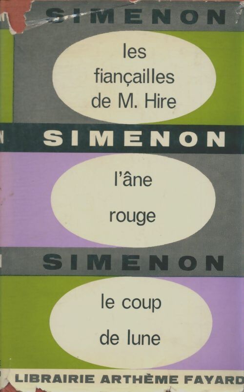 Livrenpoche : Les fiançailles de M. Hire / L'âne rouge / Le coup de lune - Georges Simenon - Livre