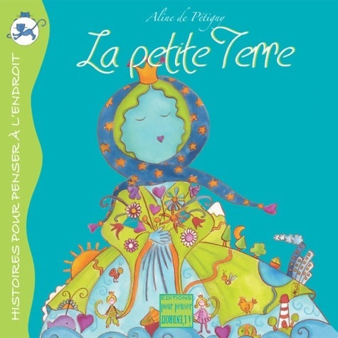 La petite terre - Aline De Pétigny - Livre