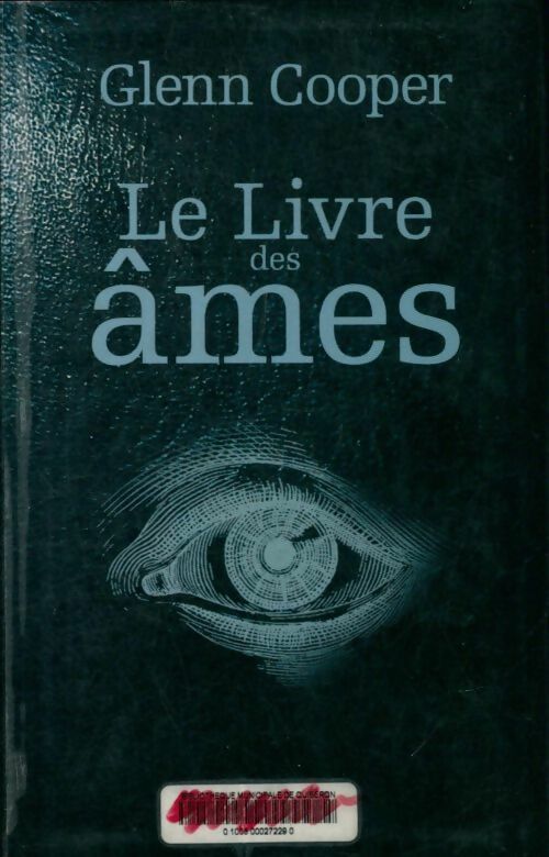 Livrenpoche : Le livre des âmes - Glenn Cooper - Livre