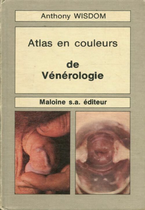 Livrenpoche : Atlas en couleurs de vénérologie - Anthony Wisdom - Livre