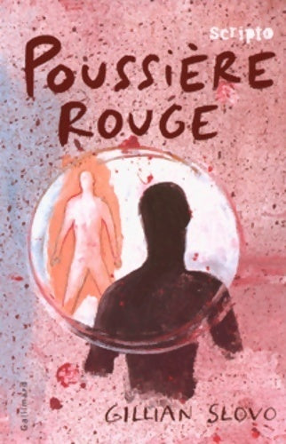 Livrenpoche : Poussière rouge - Gillian Slovo - Livre