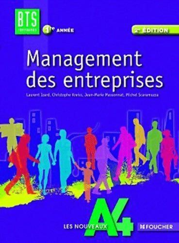 Livrenpoche : Management des entreprises 1re année BTS - Michel Scaramuzza - Livre