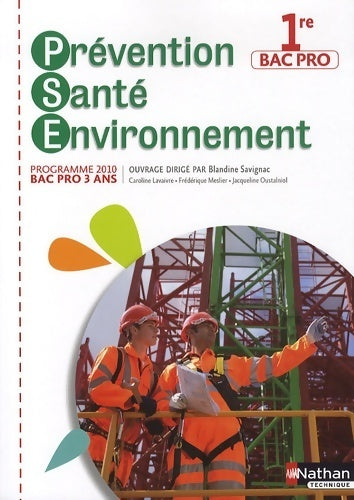 Livrenpoche : Prévention santé environnement 1ère bac pro - Caroline Lavaivre - Livre