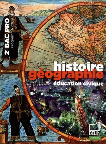 Livrenpoche : Histoire géographie éducation civique 2e bac pro 2009 - Brigitte Allain-Chevallier - Livre