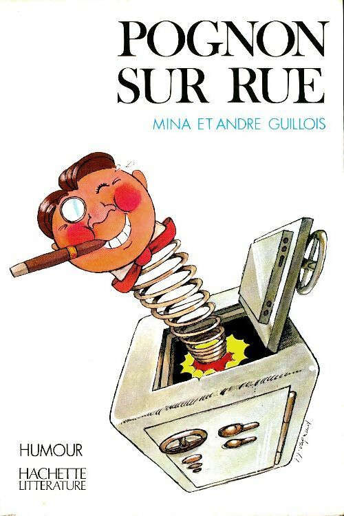 Livrenpoche : Pognon sur rue - André Guillois - Livre