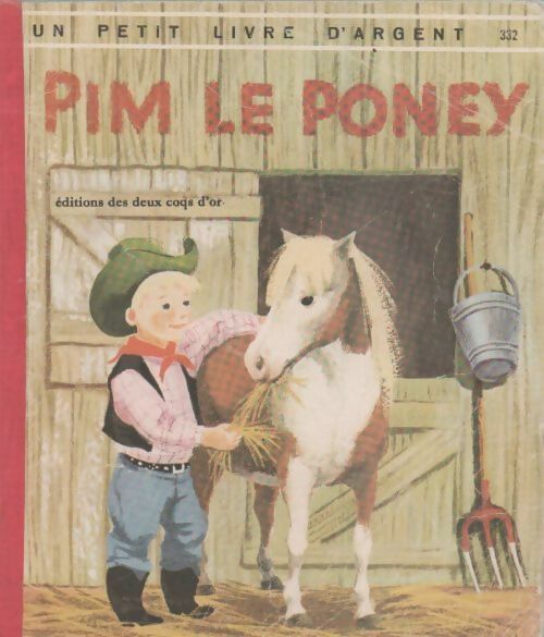 Livrenpoche : Pim le poney - Blanche Chenery Perrin - Livre