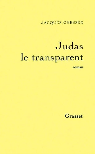 Livrenpoche : Judas le transparent - Jacques Chessex - Livre