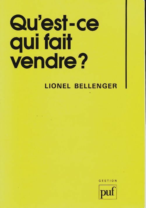 Livrenpoche : Qu'est-ce qui fait vendre ? - Lionel Bellenger - Livre