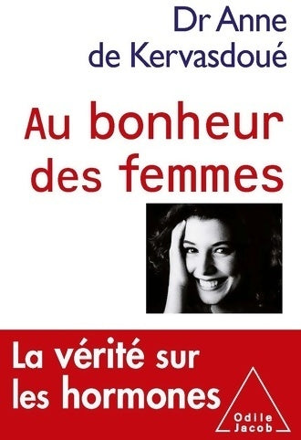 Livrenpoche : Au bonheur des femmes - Anne De Kervasdoué - Livre