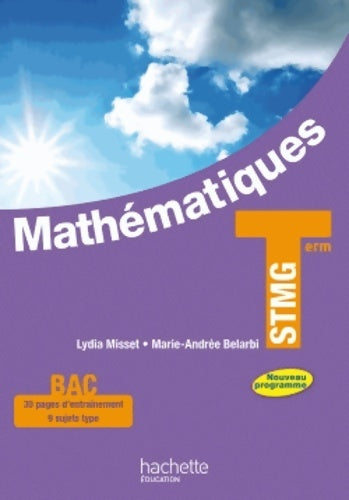 Livrenpoche : Mathématiques terminale STMG - Lydia Misset - Livre