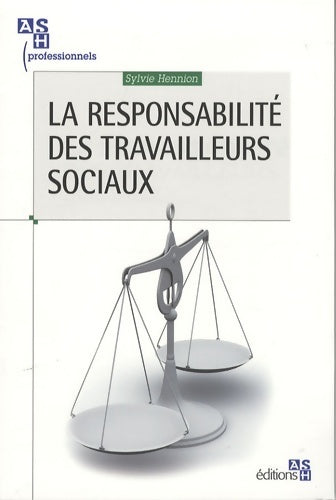 Livrenpoche : La responsabilité des travailleurs sociaux - Sylvie Hennion - Livre
