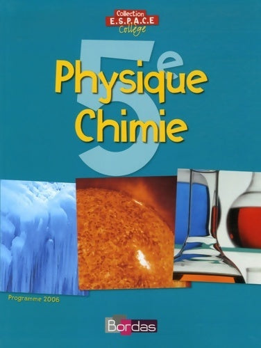 Livrenpoche : Physique chimie 5e 2006 - Philippe Debon - Livre