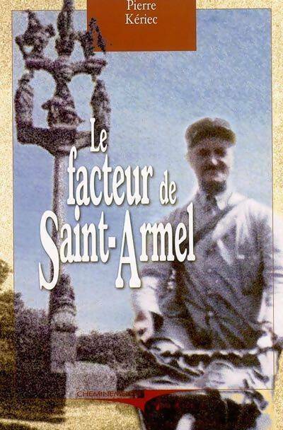 Livrenpoche : Le facteur de St-Armel - Pierre Keriec - Livre