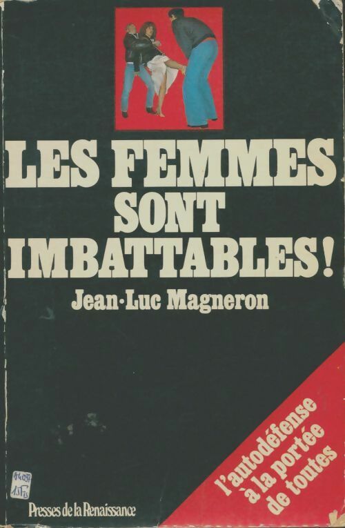 Livrenpoche : Les femmes sont imbattables ! - Jean-Luc Magneron - Livre