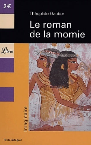 Livrenpoche : Le roman de la momie - Théophile Gautier - Livre