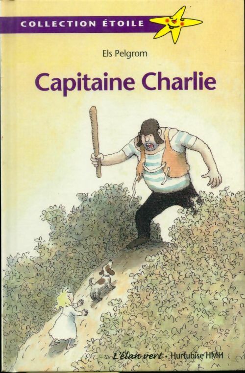 Livrenpoche : Capitaine charlie - Els Pelgrom - Livre