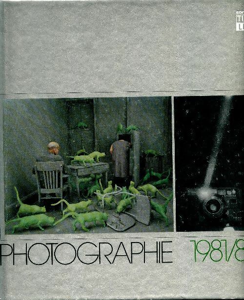 Livrenpoche : Photographie 1981/1982 - Collectif - Livre