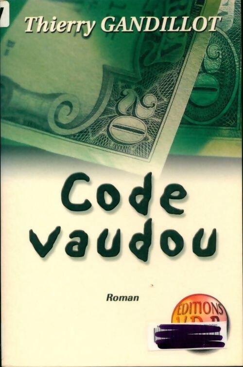 Livrenpoche : Code vaudou - Thierry Gandillot - Livre