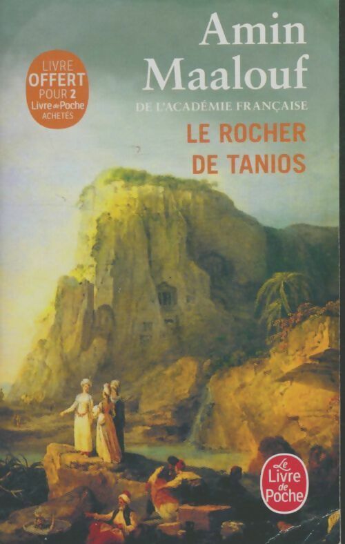 Livrenpoche : Le rocher de Tanios - Amin Maalouf - Livre