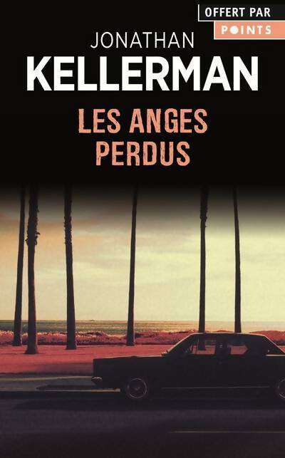 Livrenpoche : Les anges perdus - Jonathan Kellerman - Livre