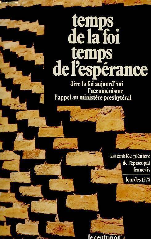 Livrenpoche : Temps de la foi temps de l'espérance - Collectif - Livre